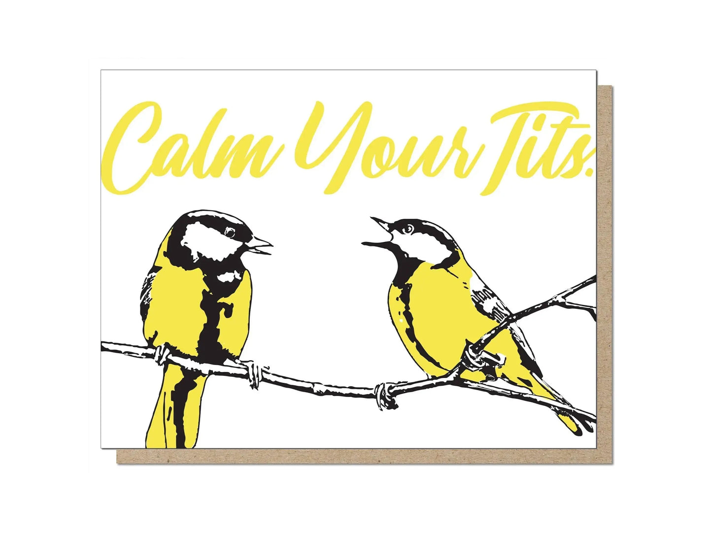 Calm Your Tits Card
