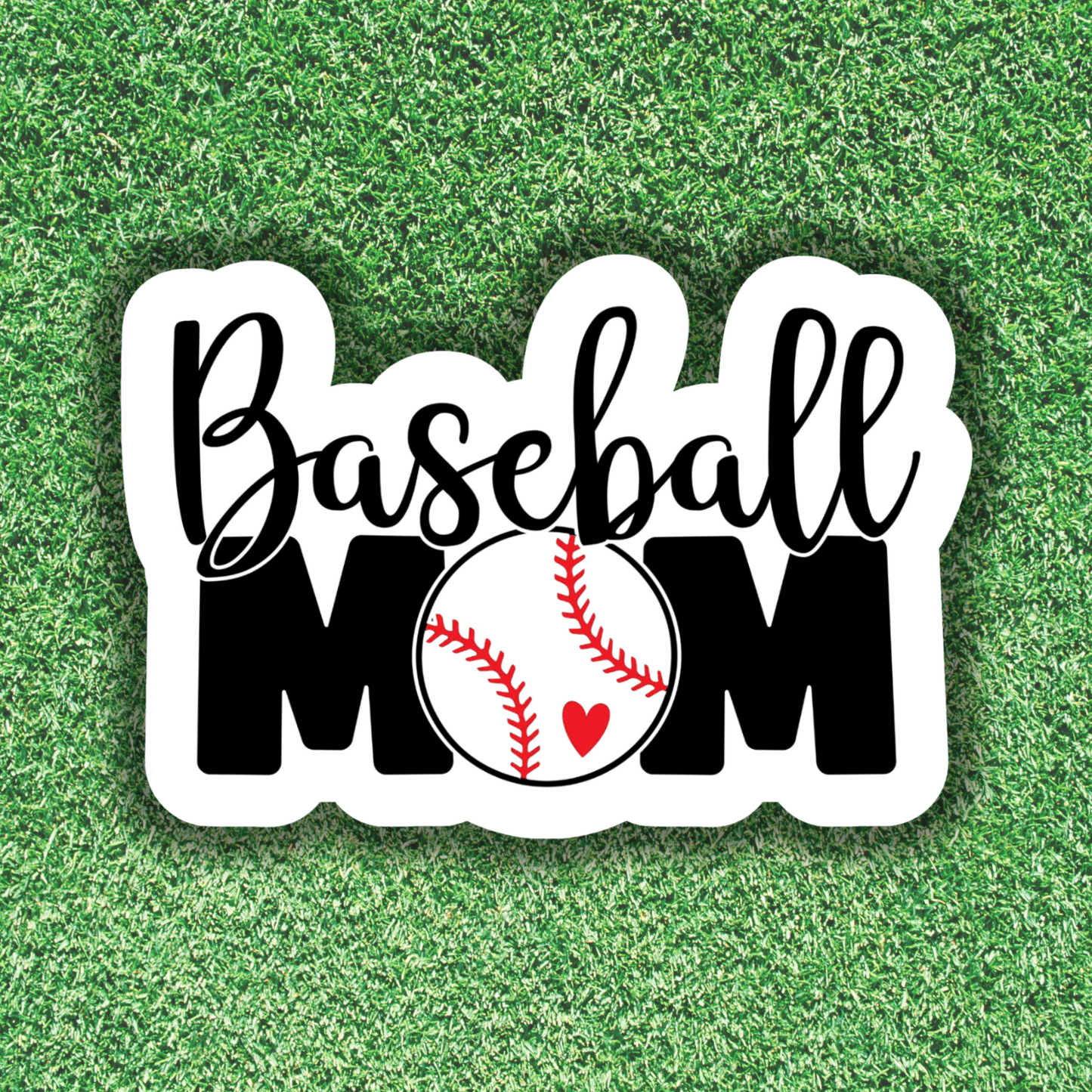 Baseball Mom- Sticker
