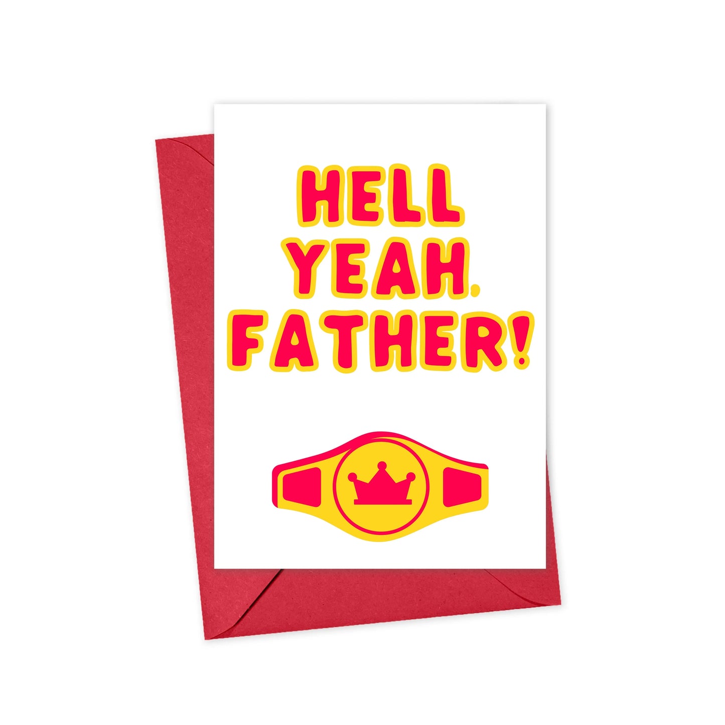 Hell Yeah Father Funny Fathers Day Card Pop Culture Gifts Harper Grace Press