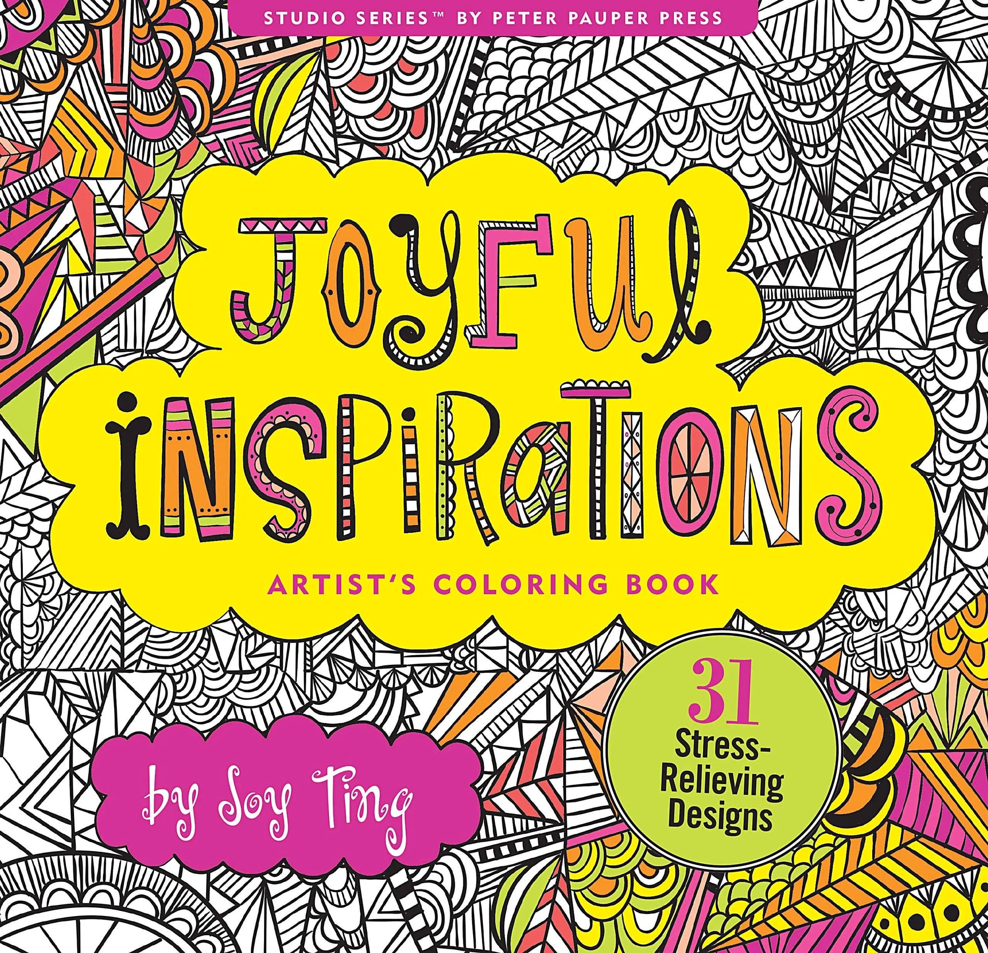 Joyful Inspirations Artist's Coloring Book Peter Pauper Press