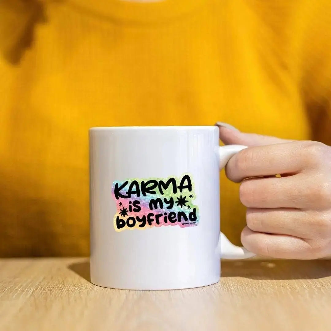 Karma Is My Boyfriend - Taylor Sticker