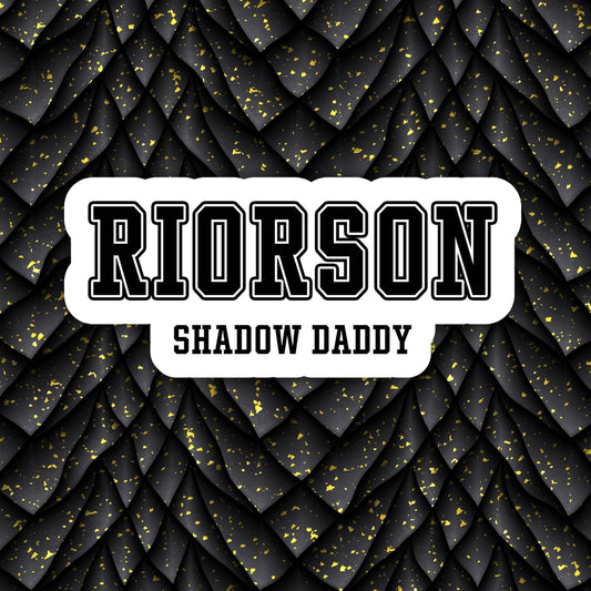 Riorson Shadow Daddy (Fourth Wing) - Sticker