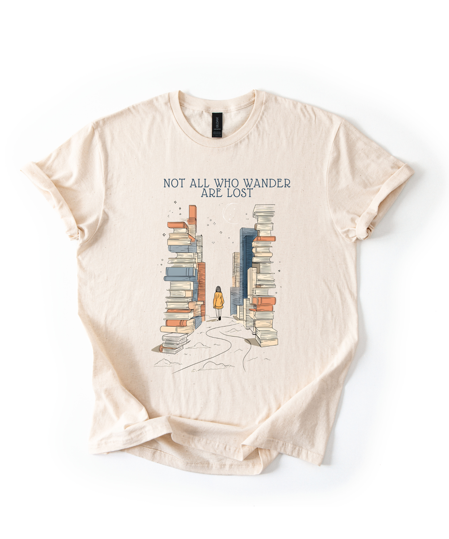 Not all who wonder are lost - T-shirt