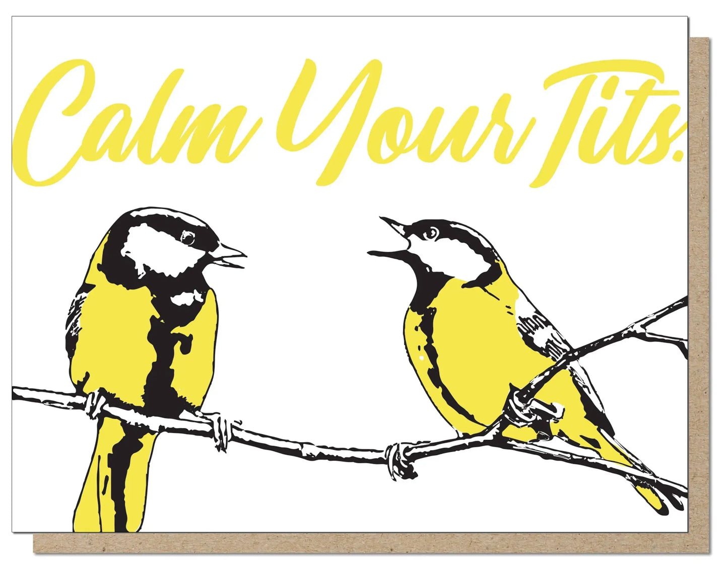 Calm Your Tits Card