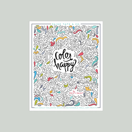 Color Happy: Adult Coloring Book Paige Tate & Co.