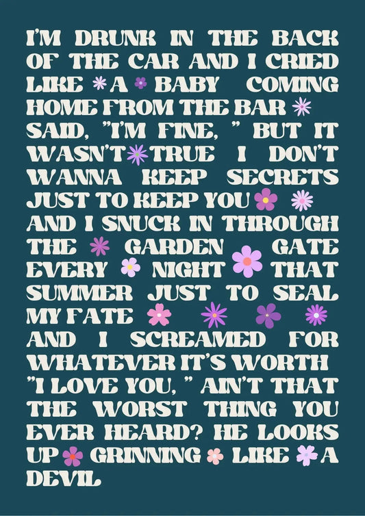 Cruel Summer | Taylor Print, Lover Lyric Art - A3 size