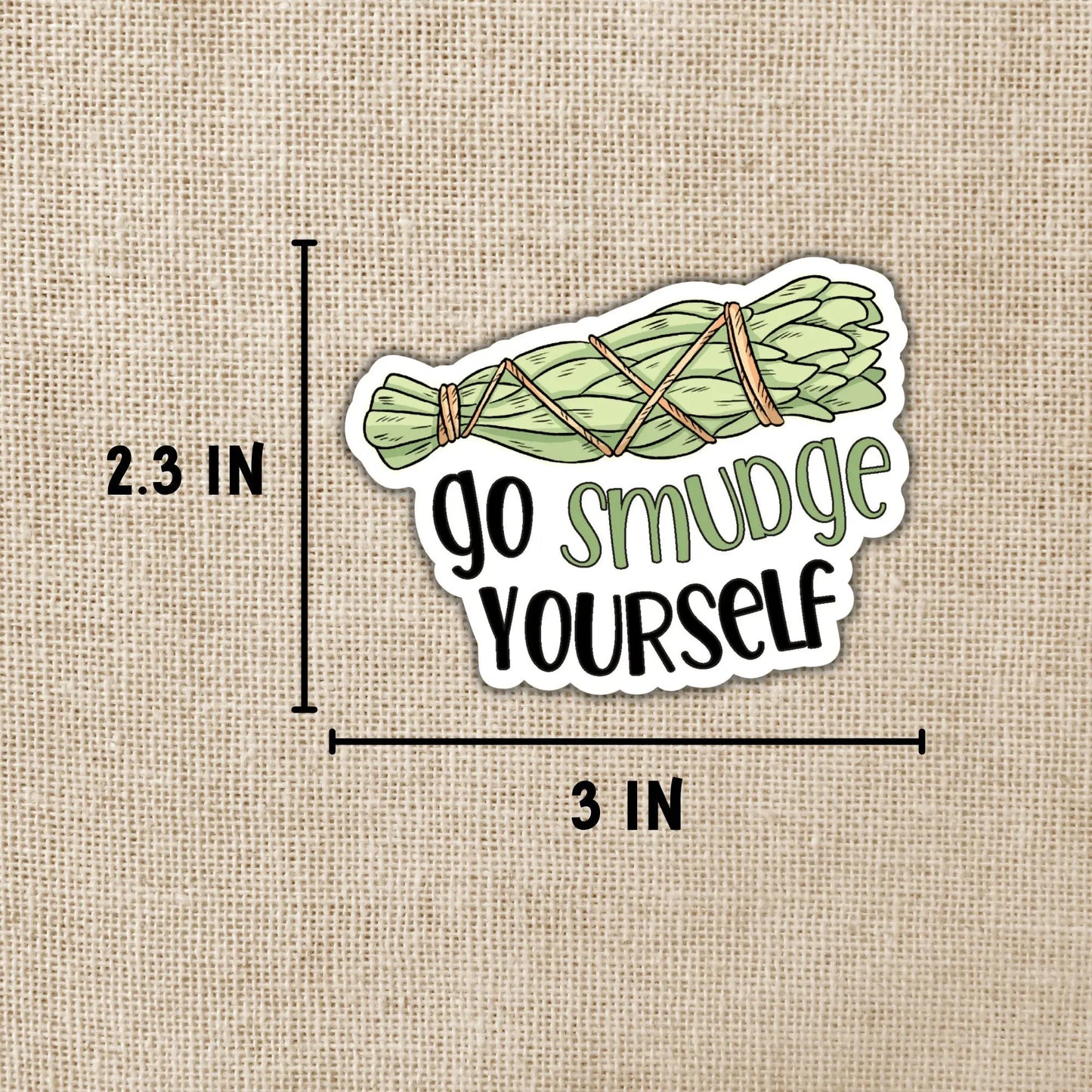 Go Smudge Yourself Sticker, 3-inch