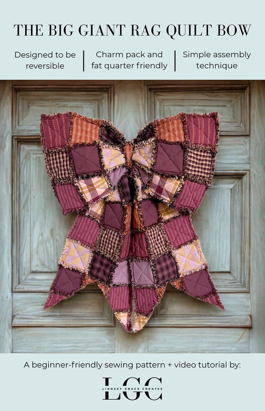 THE BIG GIANT RAG QUILT BOW