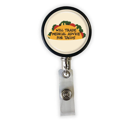 Medical Advice for Tacos Badge Reel Rad Girl Creations