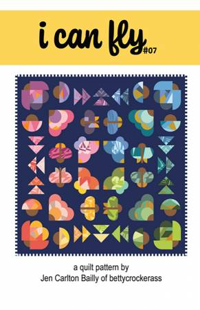 Jen Carlton Bailly I Can Fly Quilt Pattern