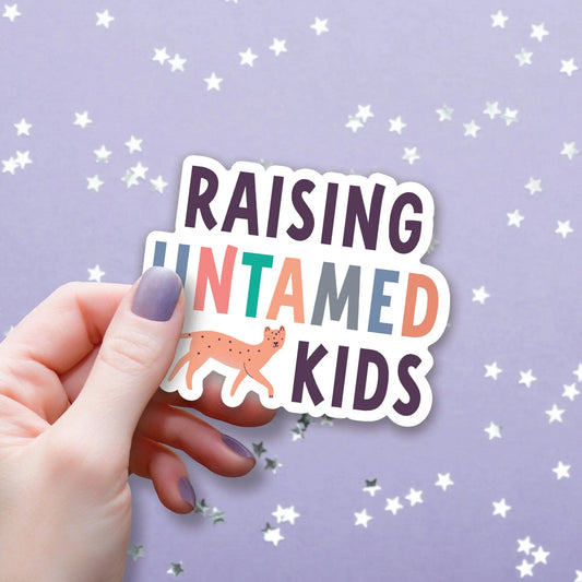 Raising Untamed Kids Sticker, 3-inch