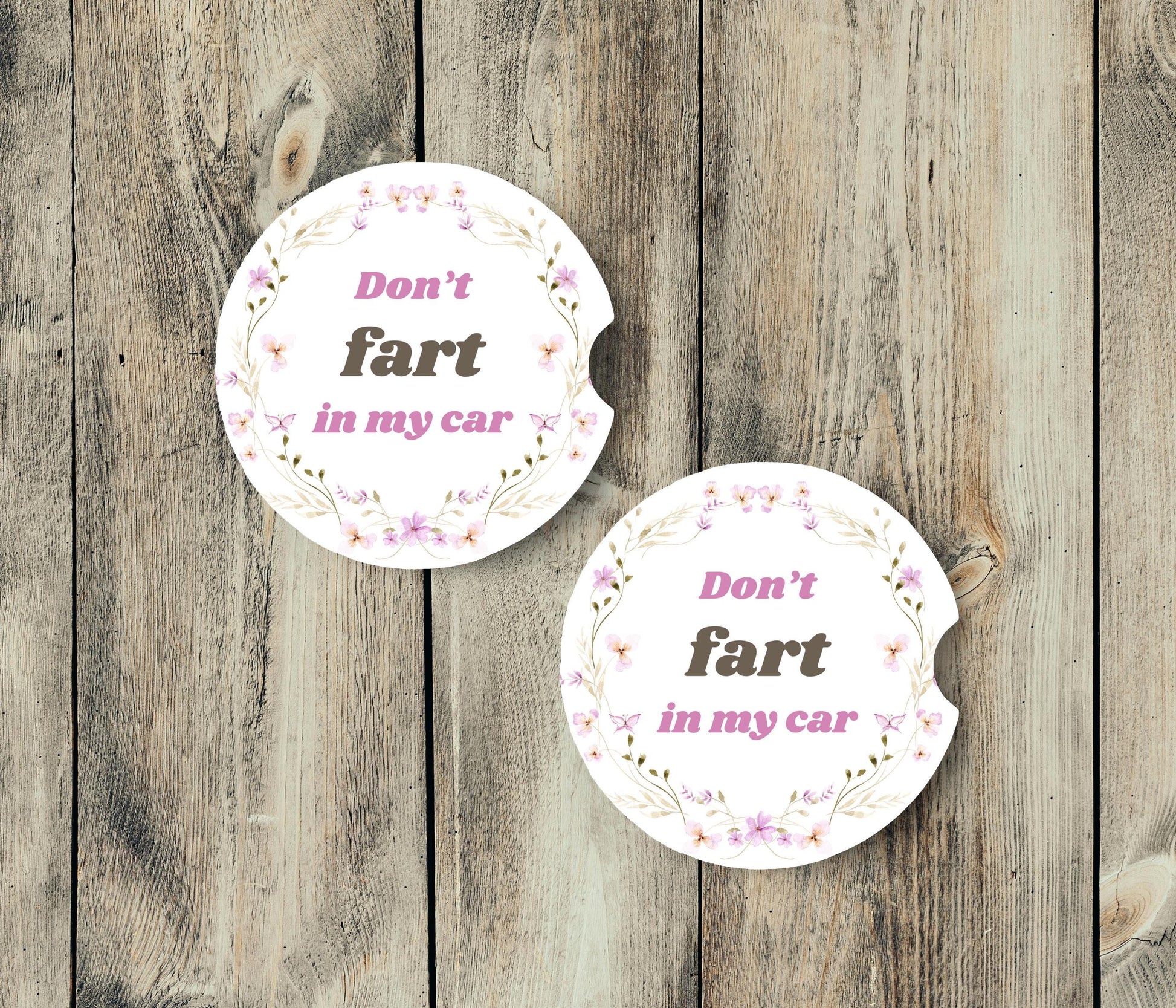 Don&#39;t Fart in My Car - Car Coaster