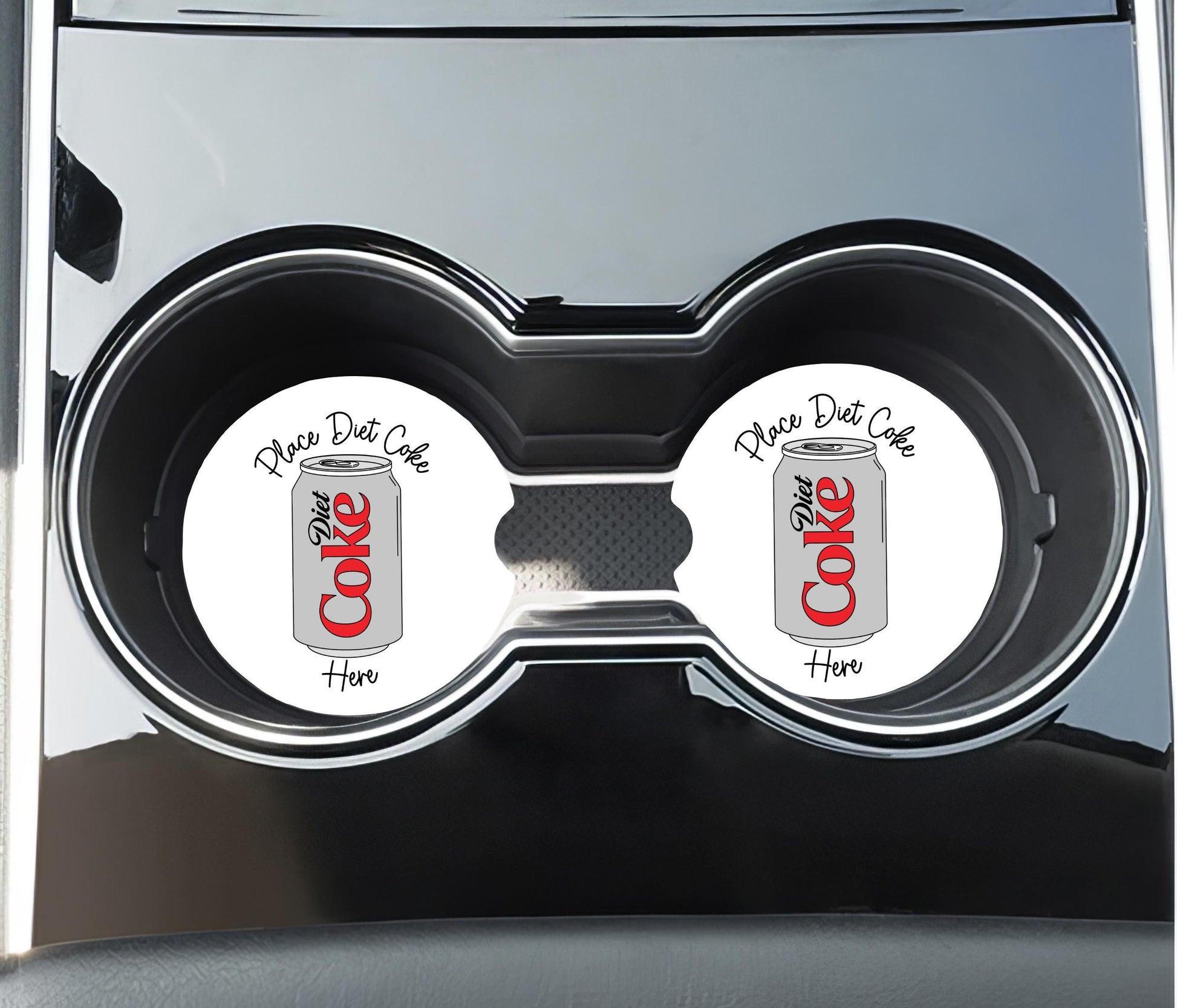 Place Diet Coke Here - Car Coaster