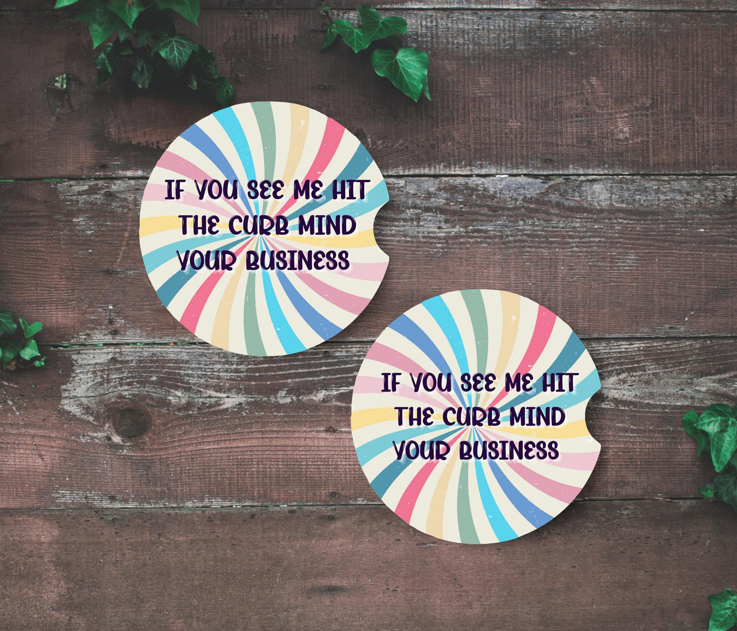 Mind your business - Car Coaster