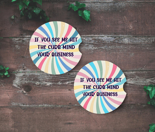 Mind your business - Car Coaster