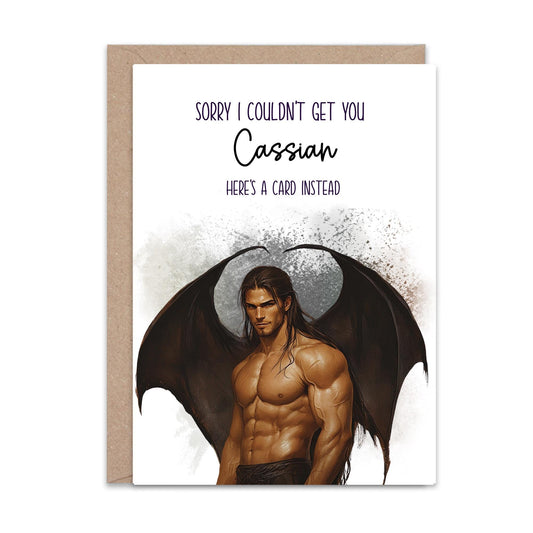 Sorry I could not get you Cassian (ACOTAR) - Greeting Card