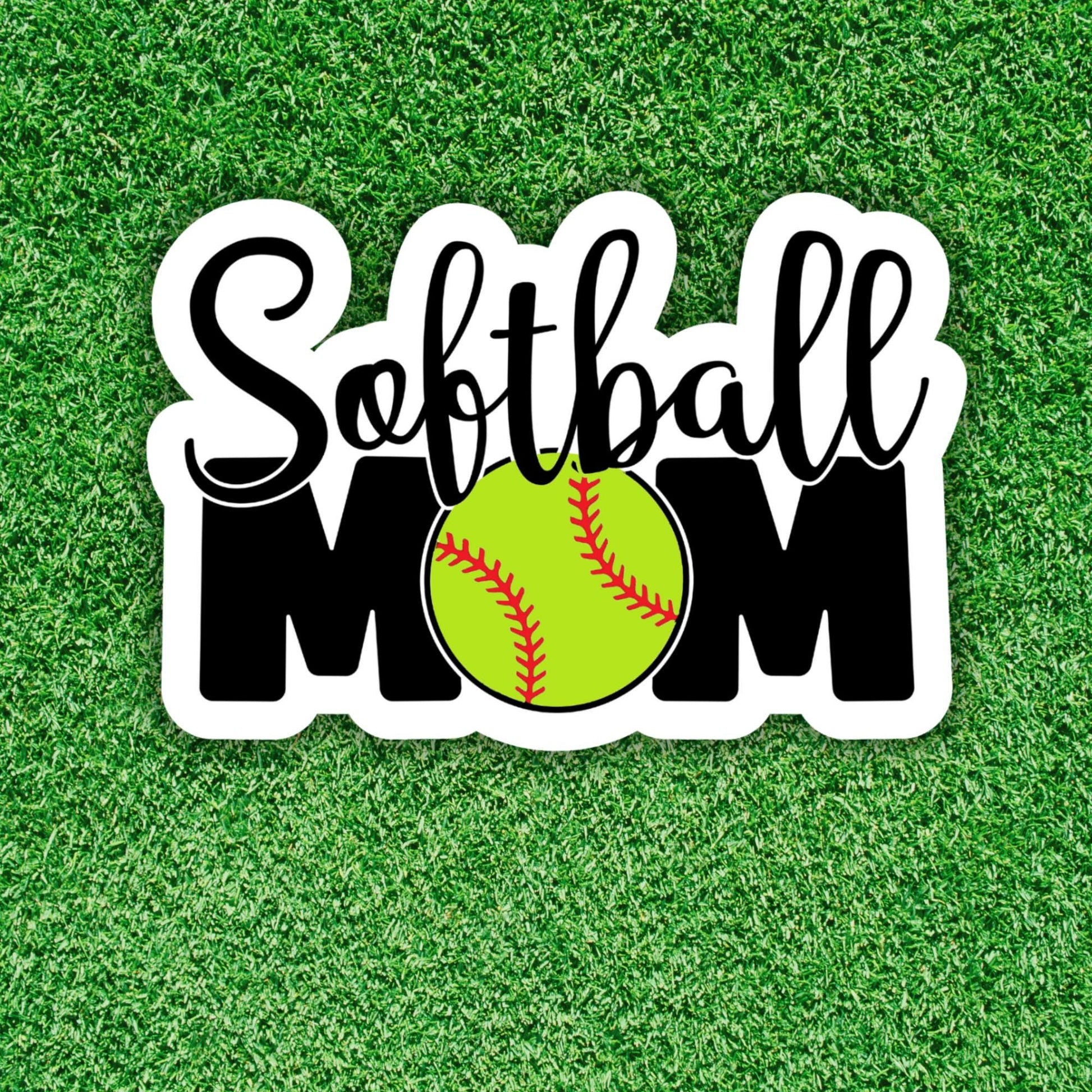 Softball Mom- Sticker